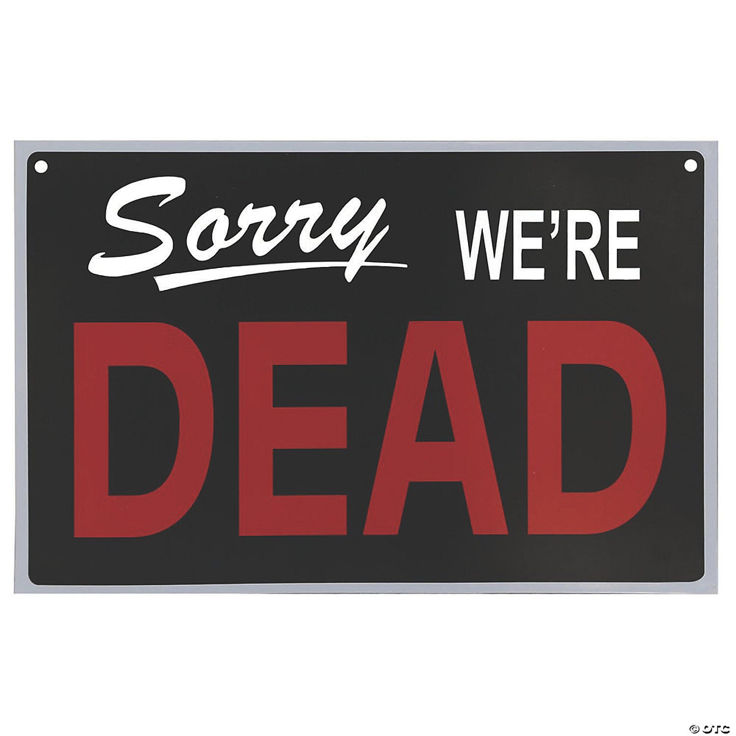 reversible we re dead sign~mr122913